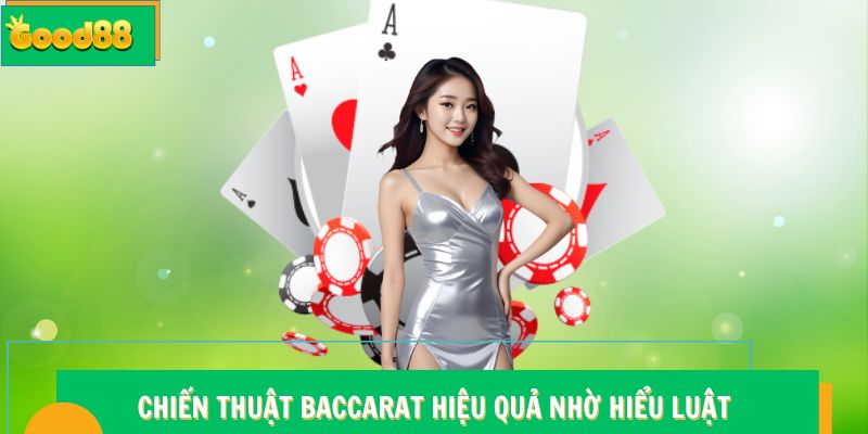Chiến thuật Baccarat hiệu quả